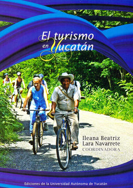 El turismo en Yucatán