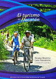 El turismo en Yucatán