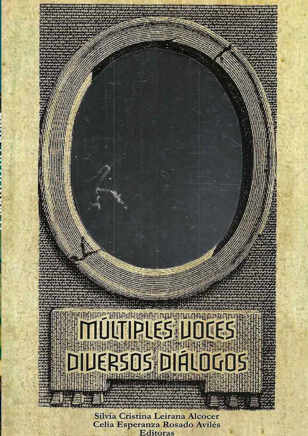 Múltiples voces, diversos diálogos